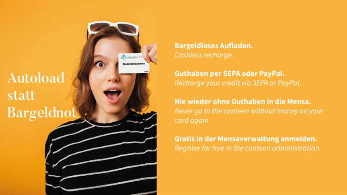 autoload - bargeldloses Aufladen, Guthaben per SEPA oder PayPal, nie wieder ohne Guthaben in die Mensa, gratis in der Mensaverwaltung anmelden
